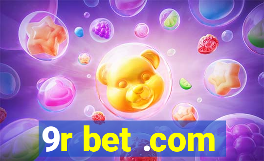 9r bet .com